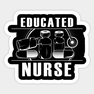 Educated nurse Sticker